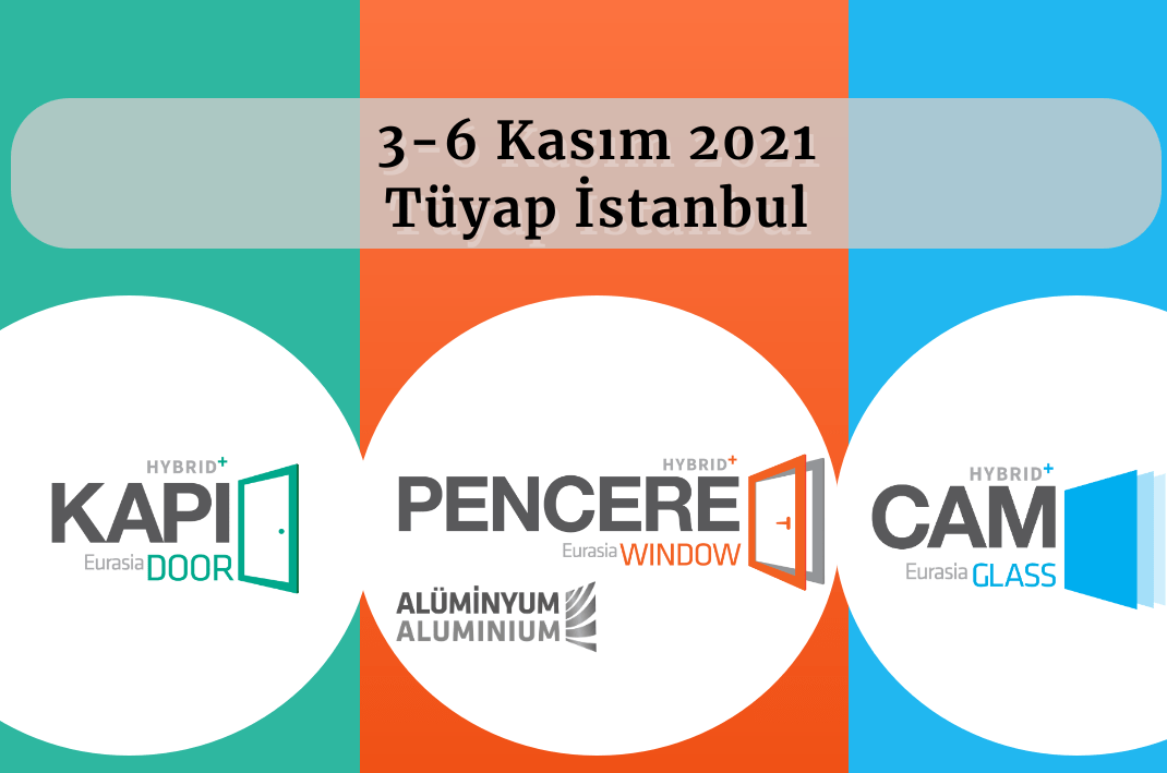 Avrasya Pencere, Kapı ve Cam Fuarları hibrit fuar modeli ile 3-6 kasım tarihlerinde!
