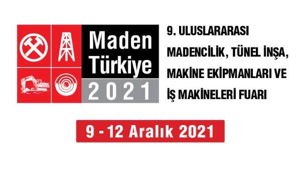 Madenciler, Maden Türkiye 2021 için aralık ayını iple çekiyor!