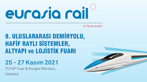 Eurasia Rail, Raylı Sistemler Sektörünün En Önemli Aktörlerini Bir Araya Getirecek