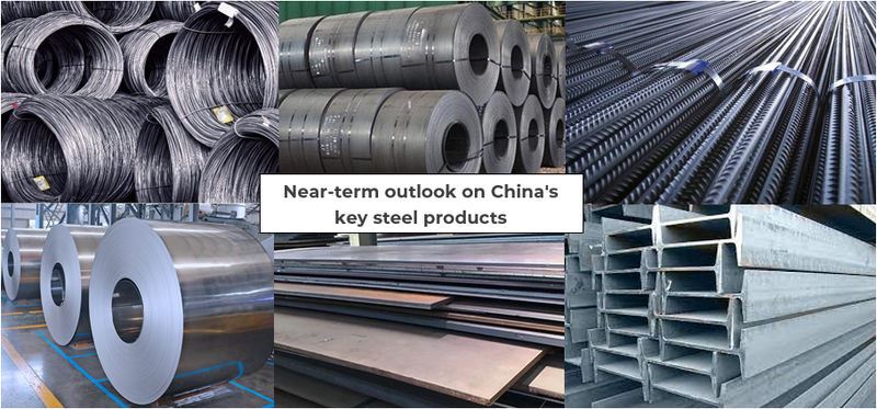 Near-term outlook on China's key steel products