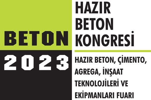 İnşaat sektörünün yapı taşları BETON 2023’te buluşacak