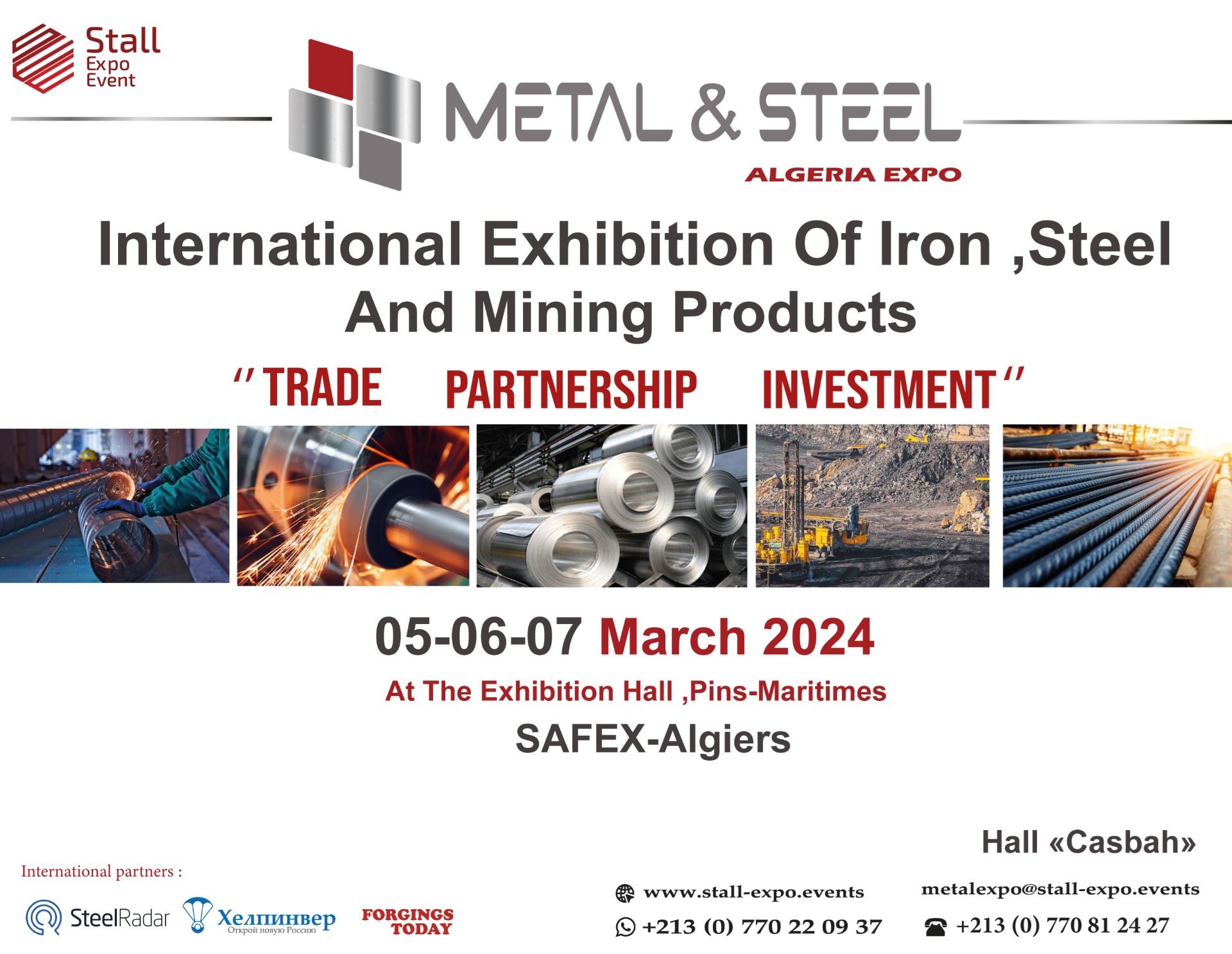 Stall Expo Etkinliği, uluslararası METAL & STEEL ALGERIA EXPO 2024 fuarının 2. baskısının lansmanını duyurdu