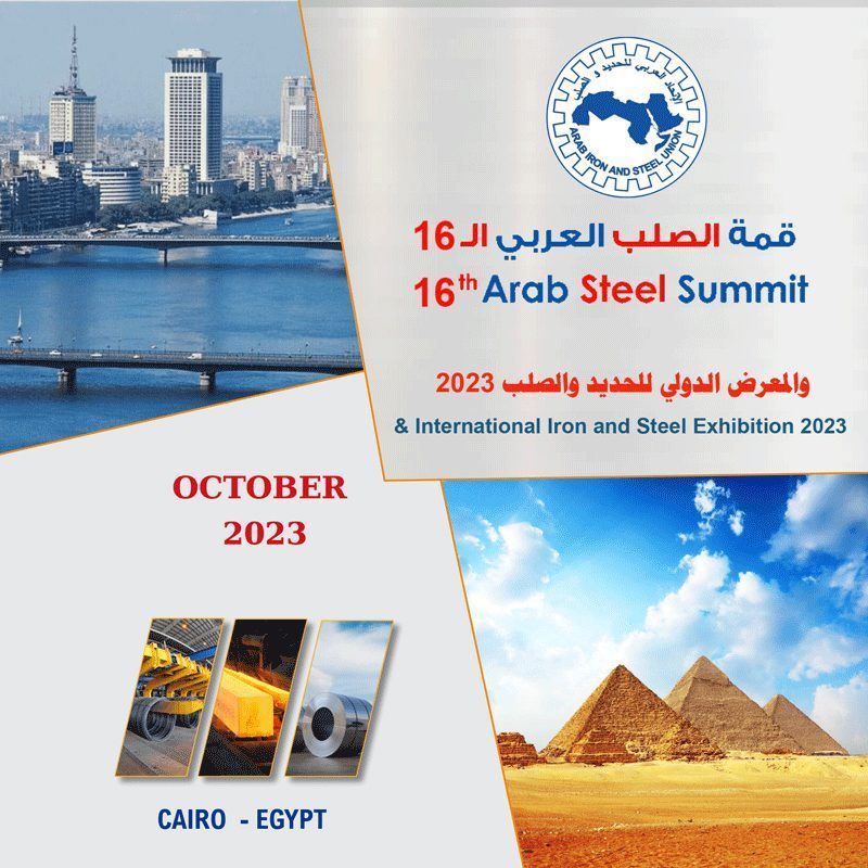 16th Arab Steel Summit to take place in Cairo