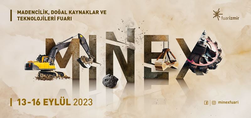 MINEX-Mining and Natural Resources Technologies Fair opened its doors in Izmir!