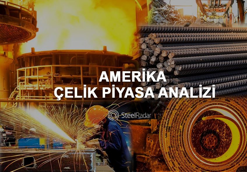 Amerika çelik piyasasında neler oluyor?