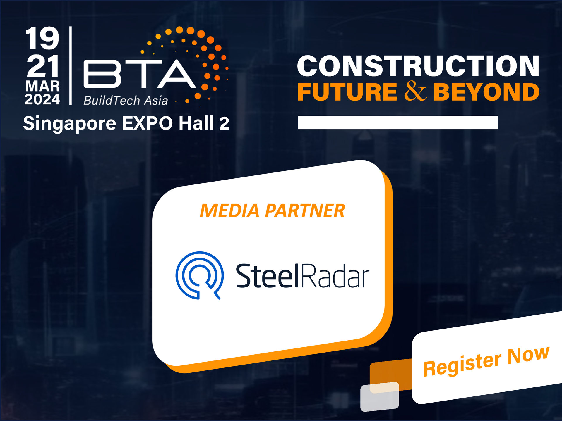 BuildTech Asia will take place on March 19 - 21, 2024