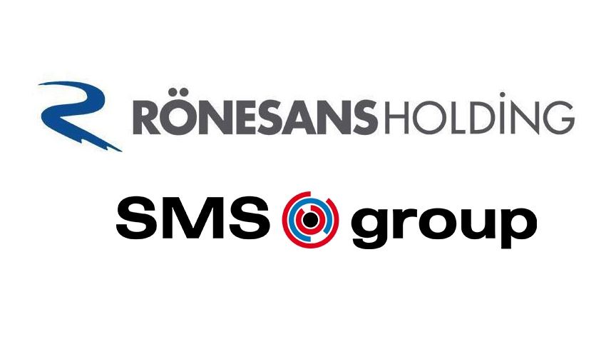 Rönesans Holding ile SMS Group iş birliği!