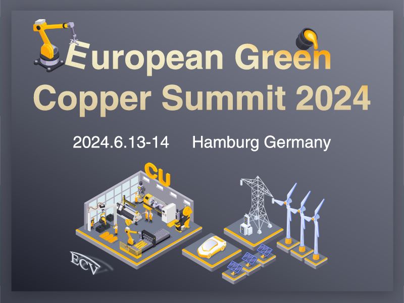 Avrupa Yeşil Bakır Zirvesi 13-14 Haziran 2024 tarihlerinde gerçekleştirilecek