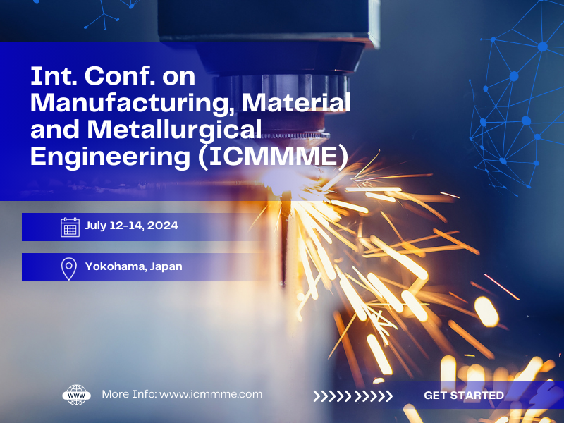 8. Uluslararası İmalat, Malzeme ve Metalurji Mühendisliği Konferansı Japonya'da gerçekleştirilecek