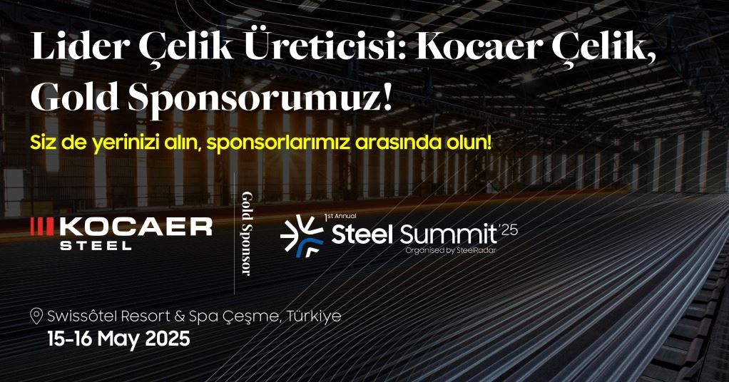 Steel Summit 2025 Gold Sponsoru: Kocaer Çelik