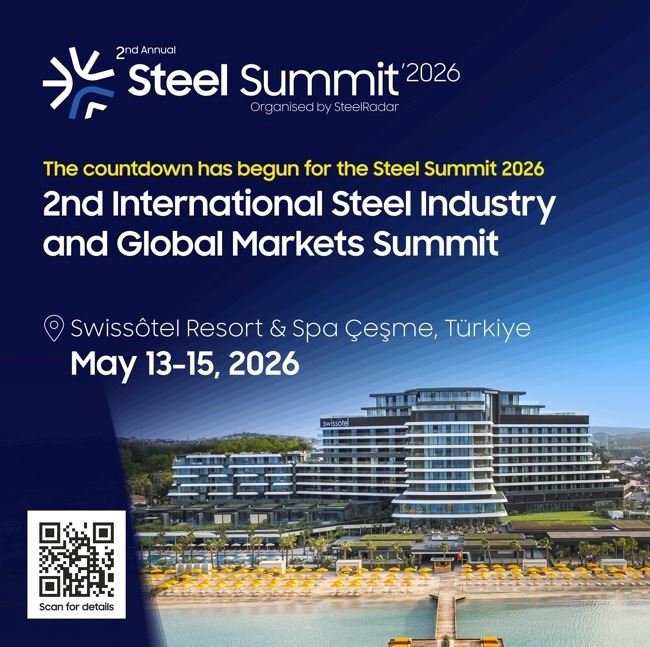 Dünya'nın en prestijli çelik zirvesi Steel Summit 2026’nın tarihleri belli oldu! Erken kayıt fırsatlarından yararlanın