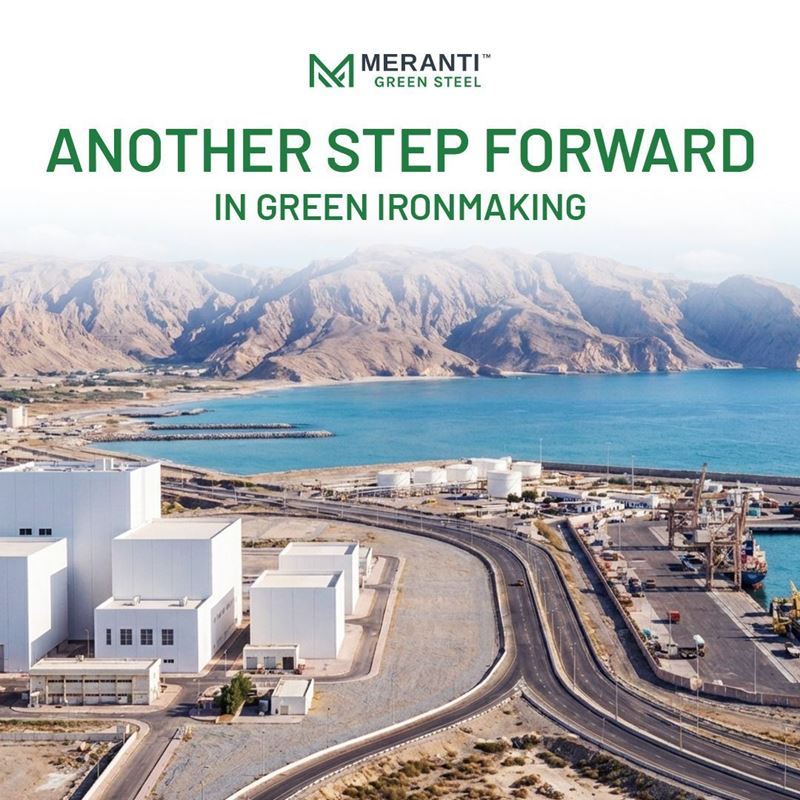 Meranti Green Steel has taken an important step in securing financing for its green HBI/DRI plant in Oman