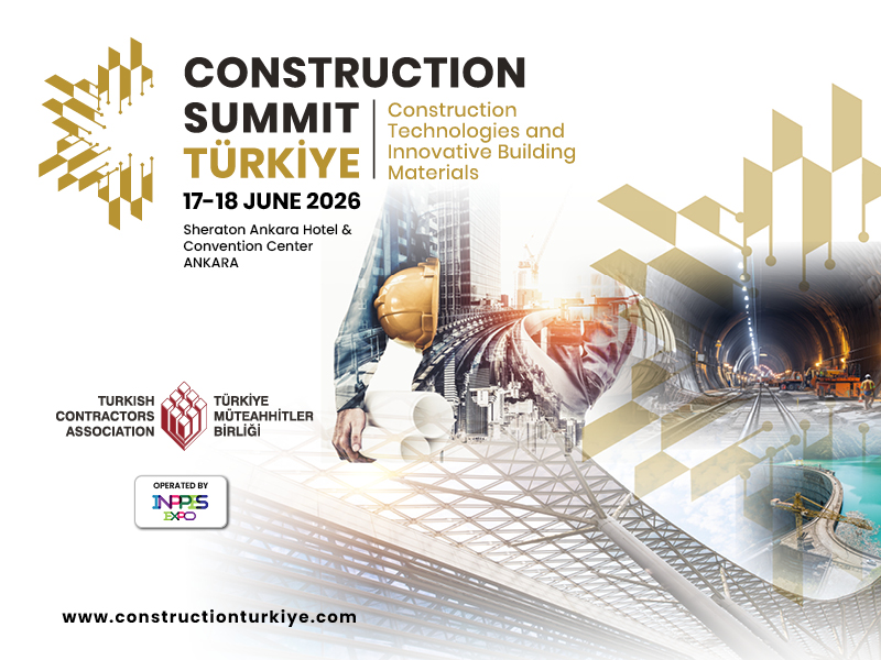 Construction Summit Türkiye 2026