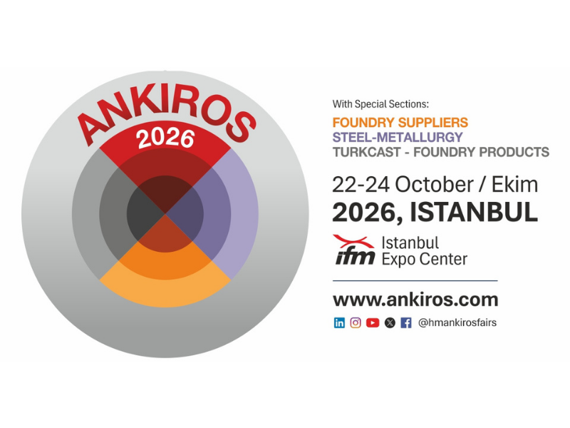 ANKIROS, 22-24 Ekim 2026 tarihlerinde metalürji sektörünü yeniden buluşturuyor!