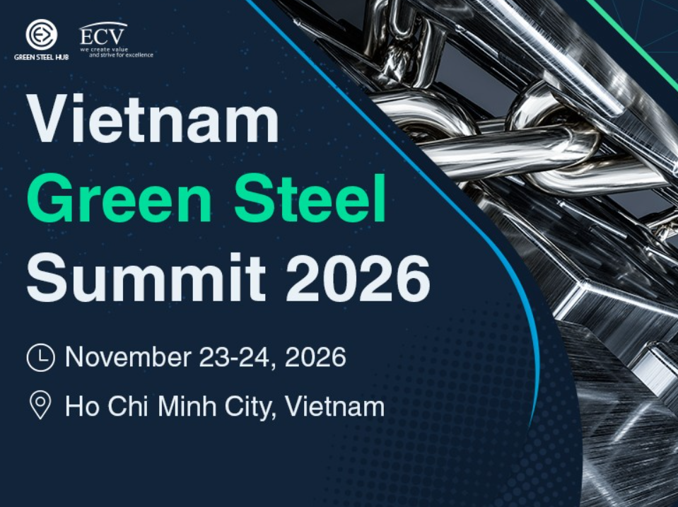 Vietnam Green Steel Summit 2026, sektörün düşük karbon dönüşümüne odaklanacak
