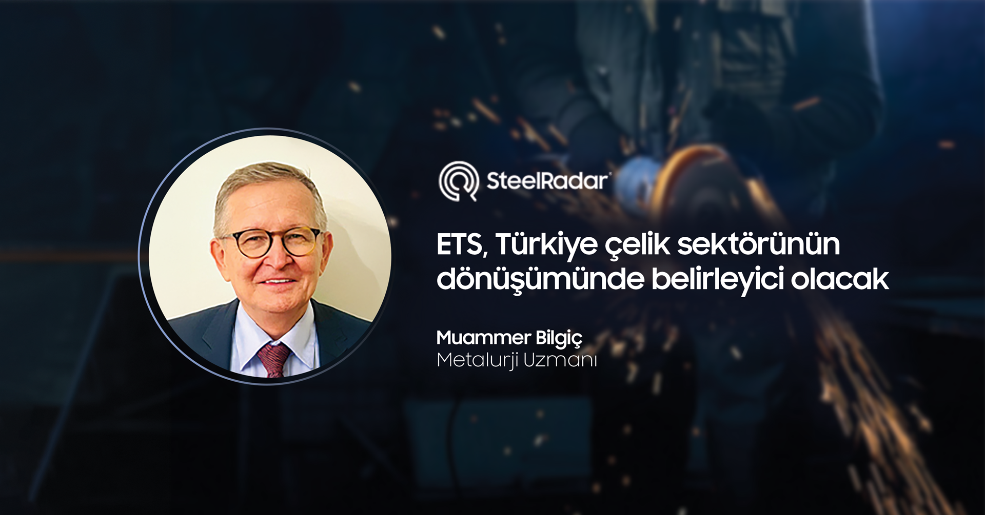 ETS, Türkiye çelik sektörünün dönüşümünde belirleyici olacak