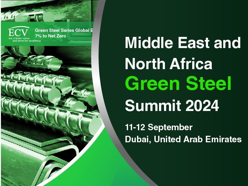 Orta Doğu ve Kuzey Afrika Yeşil Çelik Zirvesi 11-12 Eylül tarihlerinde!