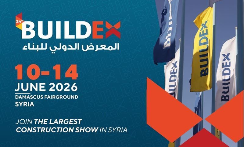 Major meeting point for Syria’s construction industry:Buildex 2026 calendar announced