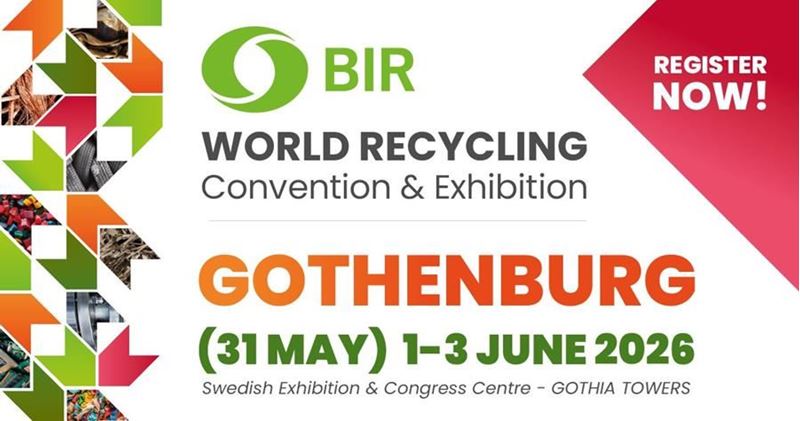 BIR World Recycling Convention & Exhibition 2026, Haziran’da İsveç’te düzenlenecek