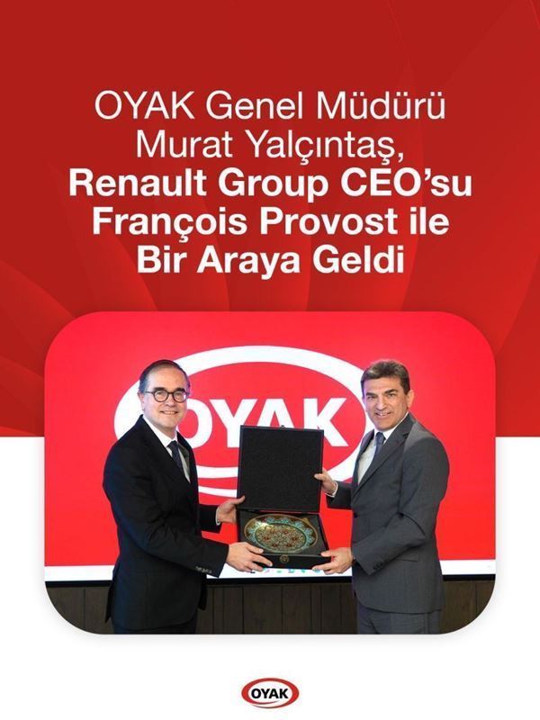 OYAK General Manager Yalçıntaş met with Renault CEO François Provost