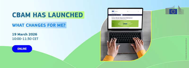 Avrupa Komisyonu’ndan CBAM bülteni ve webinar duyurusu 