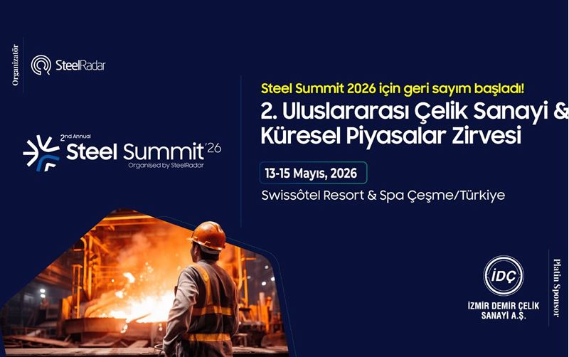 Steel Summit 2026 için geri sayım başladı!