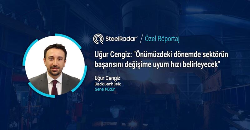 Uğur Cengiz: "Önümüzdeki dönemde sektörün başarısını değişime uyum hızı belirleyecek"