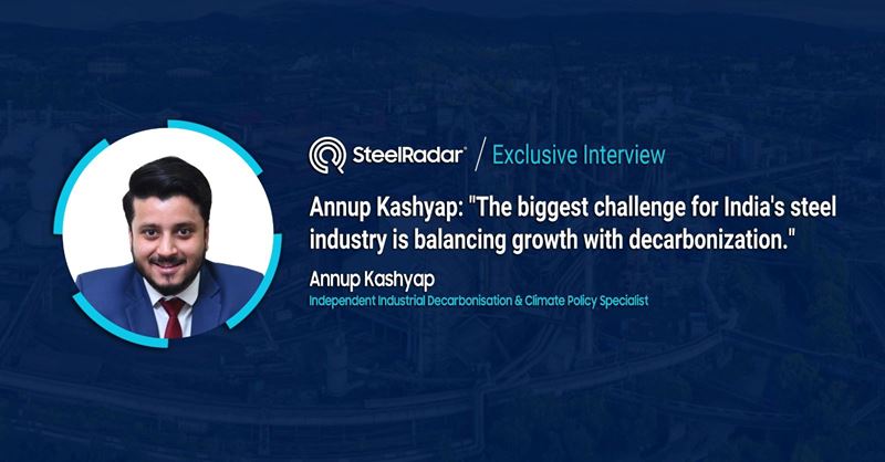 Annup Kashyap: "The biggest challenge for India's steel industry is balancing growth with decarbonization."