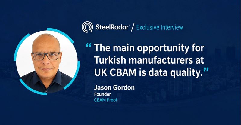 Jason Gordon: “For Turkish producers, data quality is the real opportunity under UK CBAM”