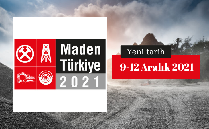 Maden Türkiye Fuarı ertelendi