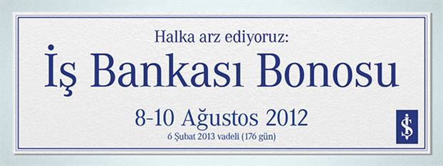 İş Bankası Bonosu Halka Arz Ediliyor