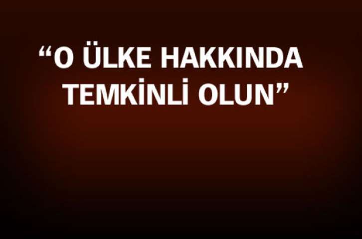 "İran'a Karşı İyimser Ama Temkinli Yaklaşın"