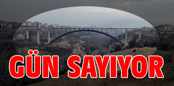 Karabük’ün Mega Projesi Gün Sayıyor!