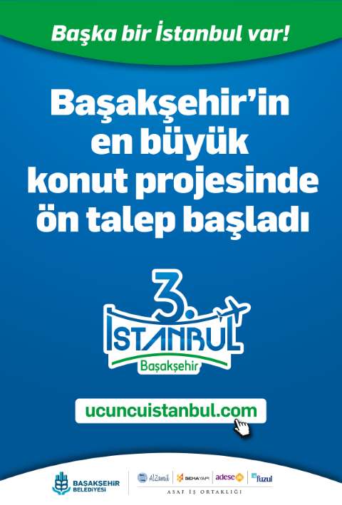 3. İstanbul’da Ön Talep Toplama Dönemi Başladı