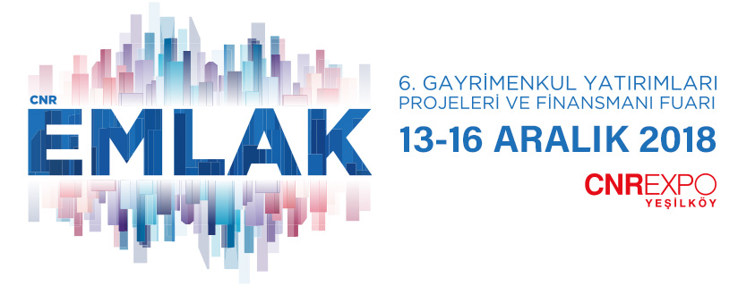 Emlak ve gayrimenkul sektörü 13 Aralık'ta CNR Emlak Fuarı'nda buluşuyor!