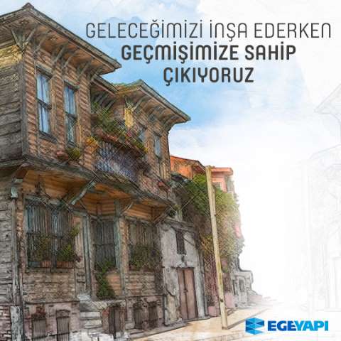 Ege Yapı’dan, Tescilli Yapılar İçin Kılavuz