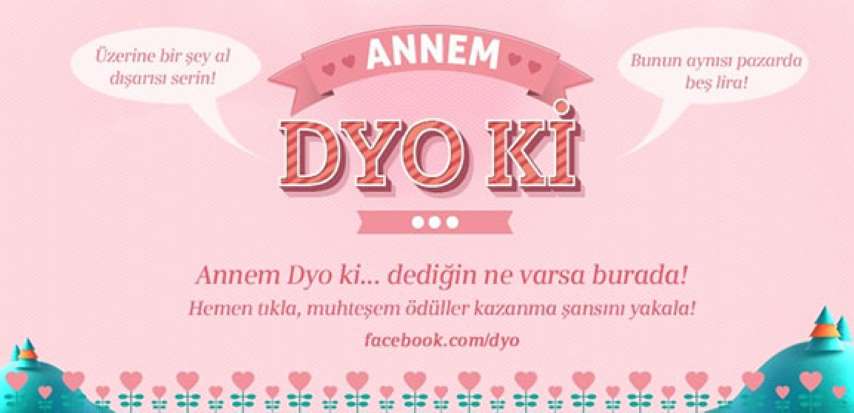 Bu Yarışmada “Annem Dyo Ki”  Diyenler Kazanıyor! 