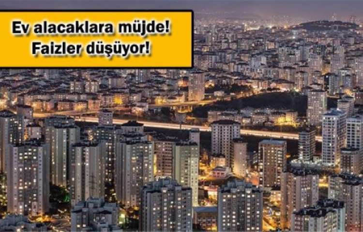 Konut Kredi Faizleri Yüzde 1,81'e İndi!