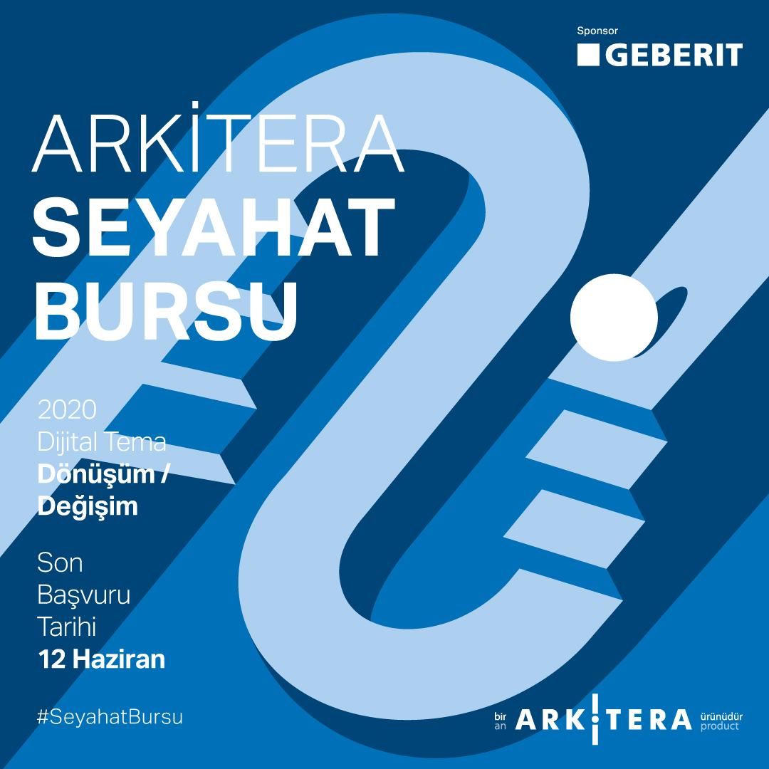 Arkitera Seyahat Bursu 2020 Teması  “Değişim/Dönüşüm”