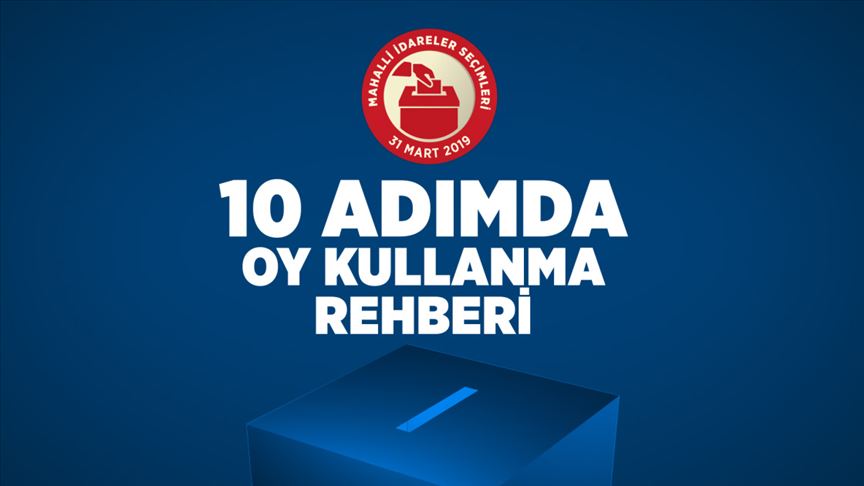 Seçmene 10 Adımda Seçim Günü Rehberi