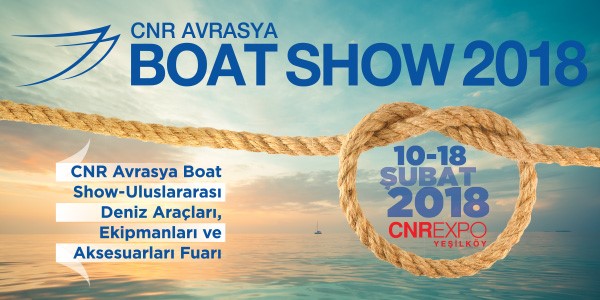 CNR Avrasya Boat Show'da Yeni Modeller Görcüye Çıkacak