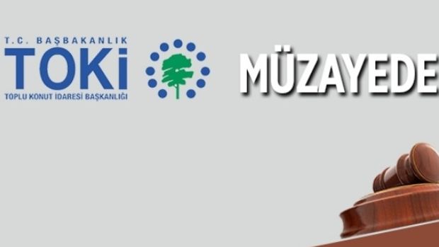 TOKİ 24 İlde 135 Arsayı Açık Artırma İle Satışa Çıkarıyor