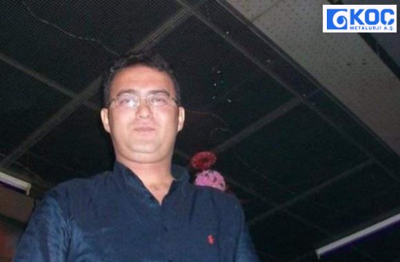 Koç Metalurji Satış Müdürü Adnan Alkış kalp krizine yenik düştü